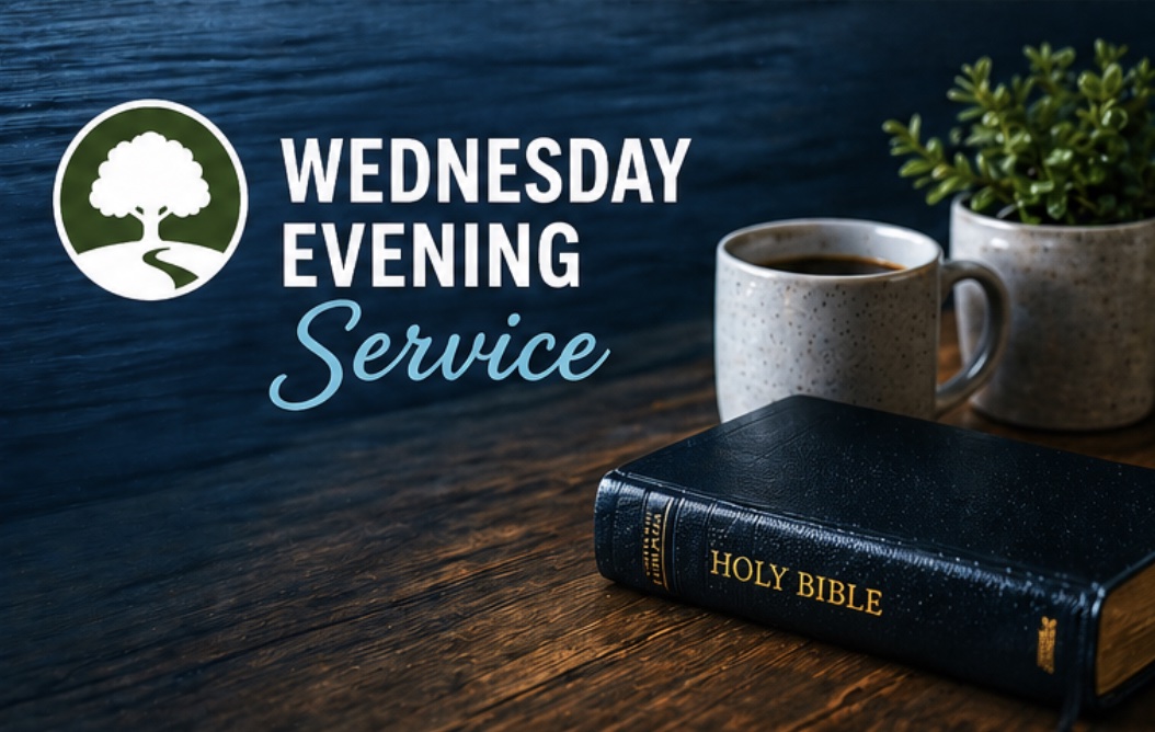 Wednesday Evening Service at Shady Grove Baptist Church